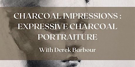 Charcoal Impressions : Expressive Charcoal Portraiture