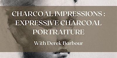 Imagem principal do evento Charcoal Impressions : Expressive Charcoal Portraiture