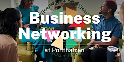 Business Networking at Ponthafren primary image