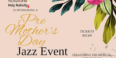 Image principale de Pre-Mother's Day Jazz Event