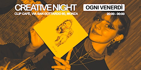 Immagine principale di CREATIVE NIGHT 