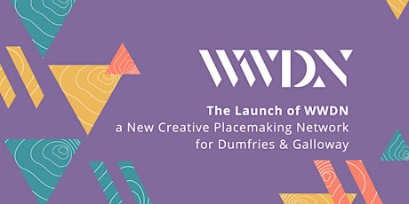 WWDN - The Launch of a Creative Placemaking Network