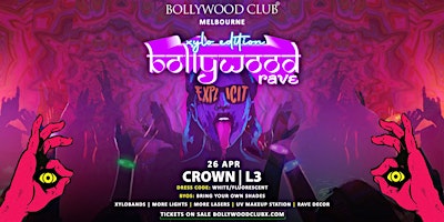 Image principale de Bollywood Club - BOLLYWOOD RAVE - Xylo Edition at Crown, Melbourne