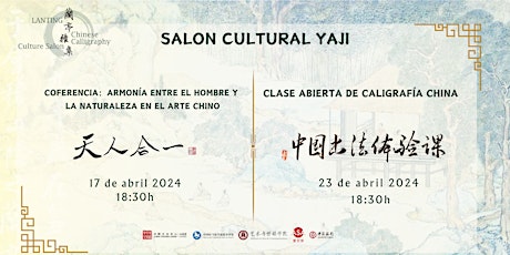 CONFERENCIA：ARMONÍA ENTRE EL HOMBRE Y LA NATURALEZA EN EL ARTE CHINO