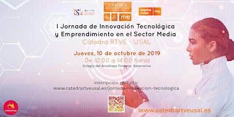 I Jornada de Innovación Tecnológica y Emprendimiento en el Sector Media
