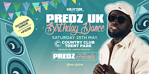 Hauptbild für PREDZ UK'S BIRTHDAY DANCE (PREDZ & FRIENDS)