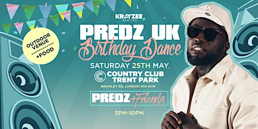 Primaire afbeelding van PREDZ UK'S BIRTHDAY DANCE (PREDZ & FRIENDS)