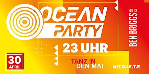 Imagem principal do evento OCEAN.PARTY - Tanz in den Mai