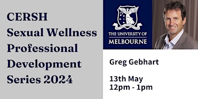 Sexual Wellness Professional Development Series with Greg Gebhart primary image