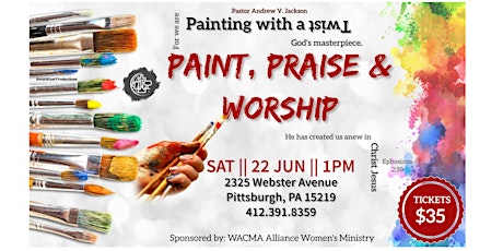 Painting with a TWIST: Paint, Praise & Worship