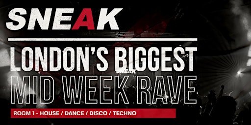 Imagen principal de SNEAK Tuesday Rave @ XOYO // £3.50 DRINKS