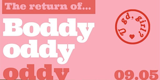 Hauptbild für The Return Of: Boddy Oddy Oddy