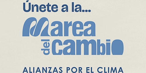 Imagem principal do evento La Marea del Cambio