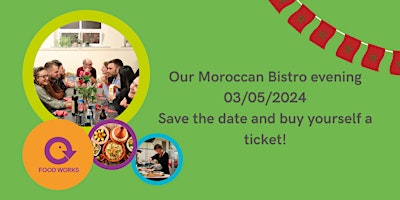 Immagine principale di Moroccan Themed Bistro evening @ Food Works Sharrow 