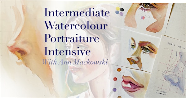 Intermediate Watercolour Portraiture Masterclass--All Supplies Provided!