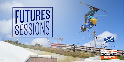 Primaire afbeelding van Futures Sessions - Park & Pipe skiing and snowboarding - Bearsden