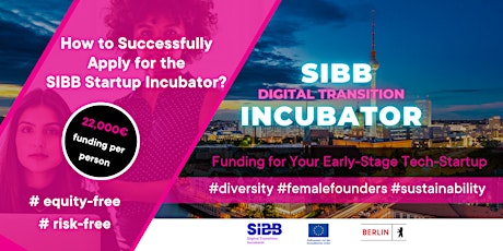SIBB Incubator: Early Stage Pre-Seed Tech-Startup Funding | Online Session