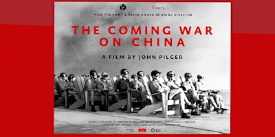 Imagem principal do evento Film Screening - "The Coming War on China"