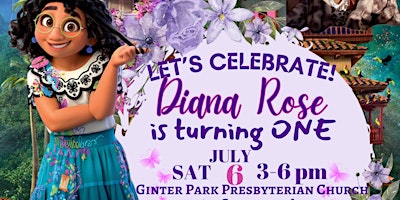 Imagem principal do evento Diana Rose Turns One!