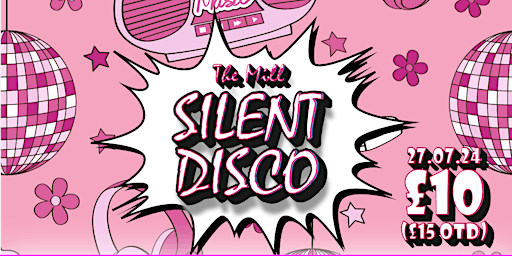 Imagem principal do evento Silent Disco - The Mill Walsden