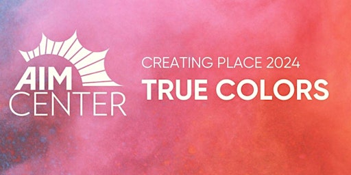 Hauptbild für Creating Place 2024: True Colors
