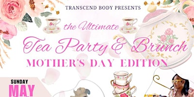 Mother’s Day Tea Party & Brunch primary image