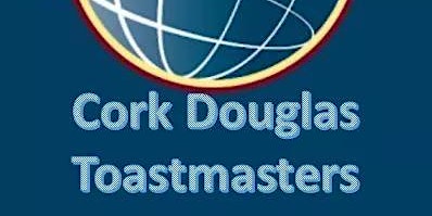 Imagem principal do evento Cork Douglas Toastmasters