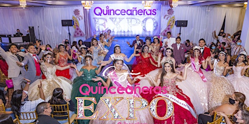 Imagem principal do evento QUINCEANERAS EXPO