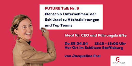 Image principale de FUTURE TALK Nr. 9: Mensch & Unternehmen: Der Schlüssel zu Höchstleistungen und Top-Teams