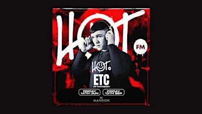 HOT FM Fridays at Mansion Mallorca with ETC 14/06