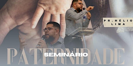 SEMINÁRIO PATERNIDADE