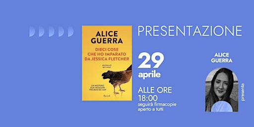 Imagen principal de Alice Guerra presenta "Dieci cose che ho imparato da Jessica Flechter"