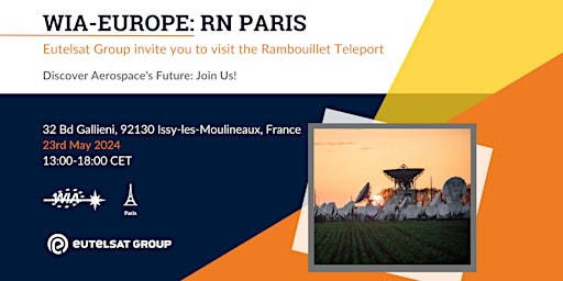 Women in Aerospace Europe & Eutelsat Group - Visit Rambouillet Teleport primary image