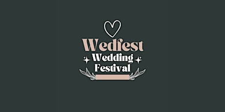 Wedfest - Wedding Festival