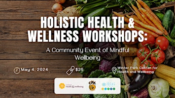 Immagine principale di Holistic Health and Wellness Workshops 