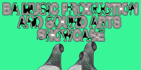LCC Sound and Music Programme Showcase