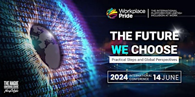 Image principale de 2024 Workplace Pride  International Conference: The Future We Choose