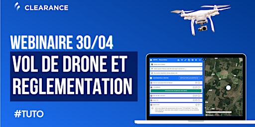 Immagine principale di Webinaire : Démonstration des nouveautés Clearance &  Vols de drone fictifs 