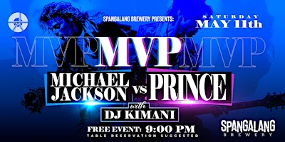 Imagem principal do evento MVP - Michael vs. Prince - Dance Party at Spangalang with DJ Kimani