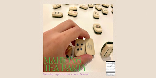 Imagem principal do evento Mahjong Tea Party with Anika Hsiung Schneider