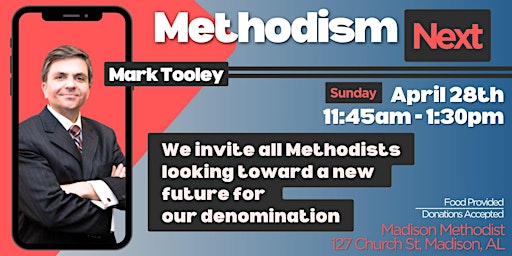 Hauptbild für Methodism Next: Mark Tooley