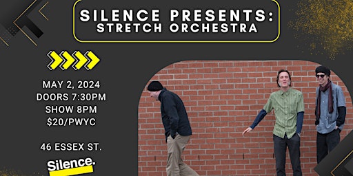 Imagem principal do evento Silence Presents: Stretch Orchestra