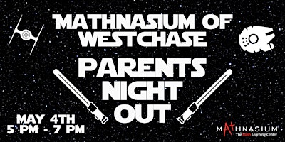 Parents Night Out - May the 4th be with you primary image