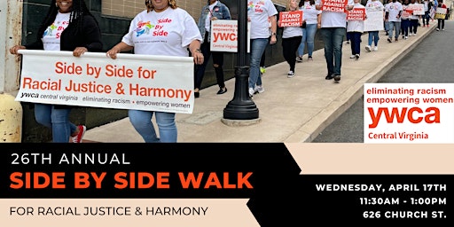 Primaire afbeelding van 26th Annual Side By Side Walk for Racial Justice & Harmony