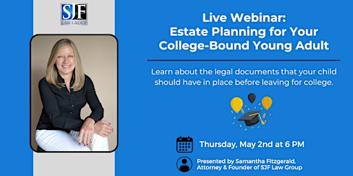 Image principale de Live Webinar: Estate Planning For Your College-Bound Young Adult