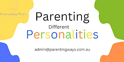 Imagem principal de Parenting Different Personalities