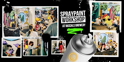 Imagem principal do evento Spraypaint Workshop: Create Your Own Painting