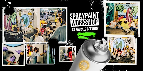 Spraypaint Workshop: Create Your Own Painting