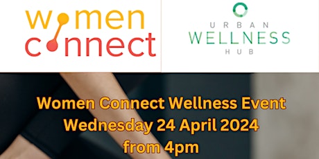 Women Connect Wellness Event