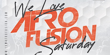 Primaire afbeelding van Afro Fusion Saturday : Afrobeats, Hiphop, Dancehall, Soca (Free Entry)
